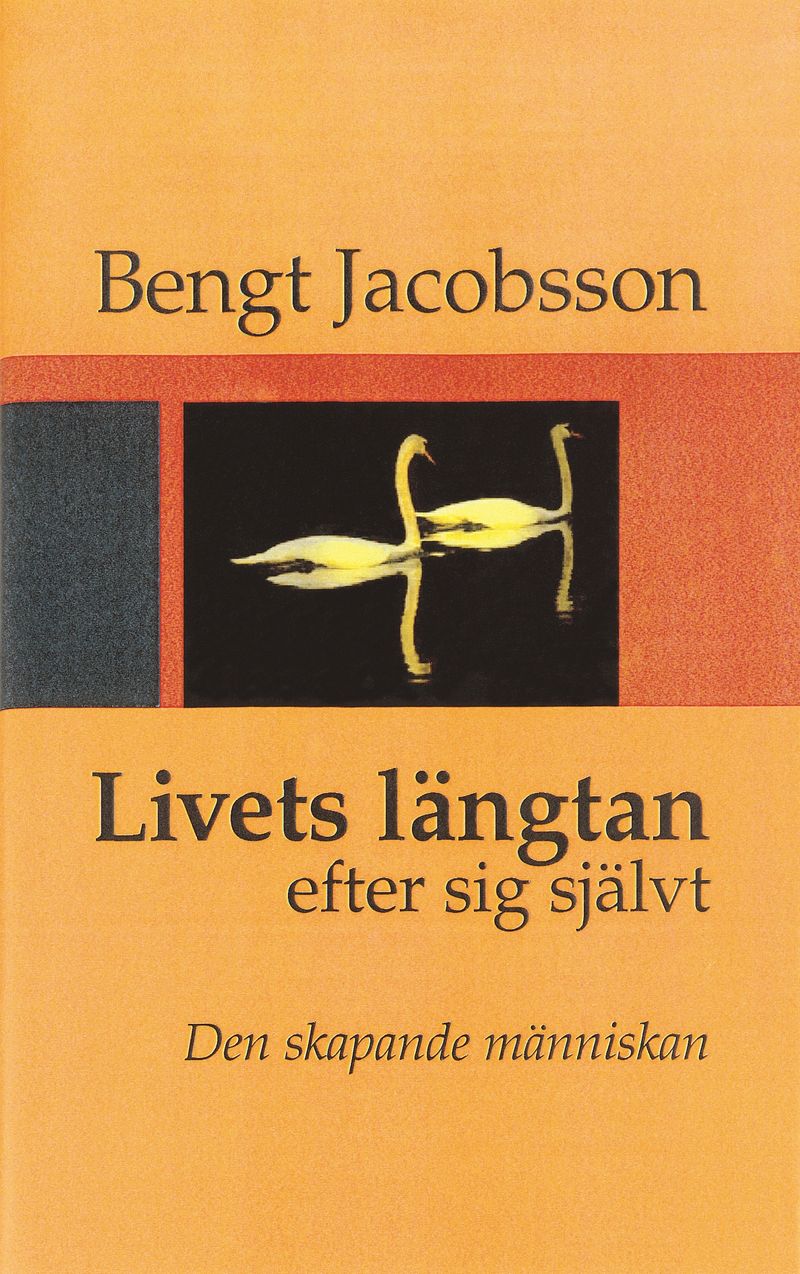 Livets längtan efter sig självt
