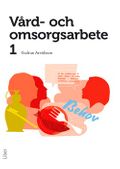 Vård- och omsorgsarbete 1