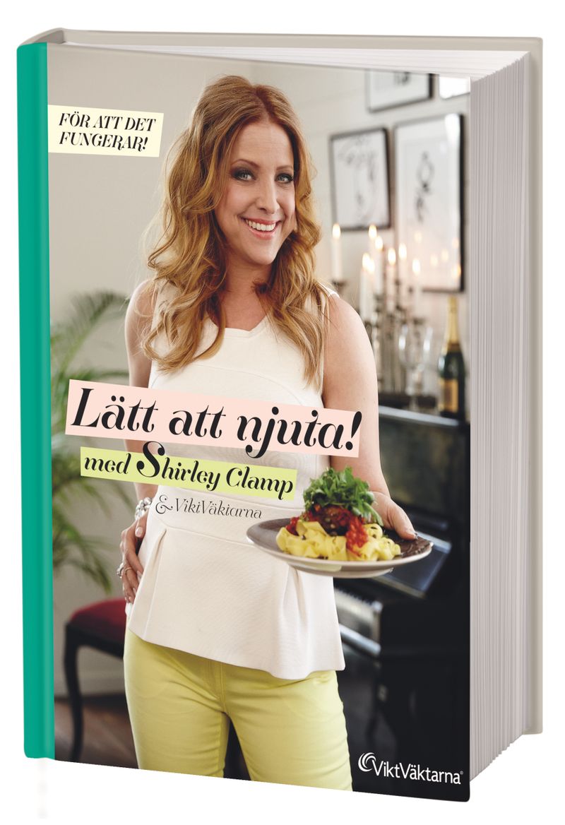 Lätt att njuta! : med Shirley Clamp och Viktväktarna
