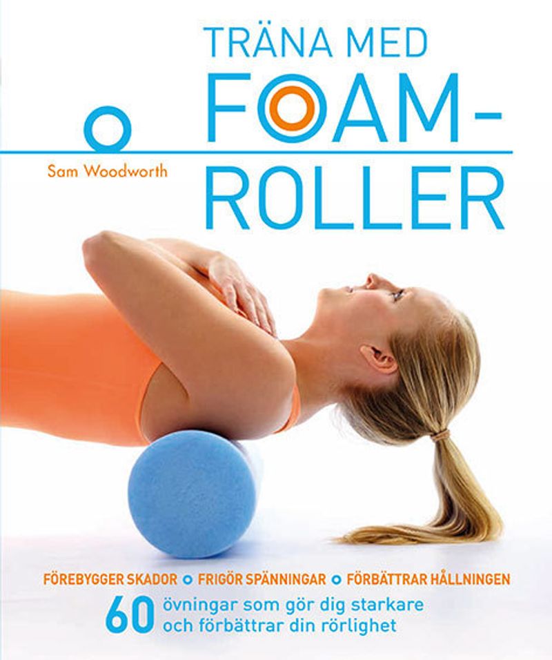 Träna med foamroller