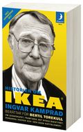 Historien om IKEA : Ingvar Kamprad berättar