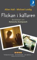 Flickan i källaren : berättelsen om Natascha Kampusch