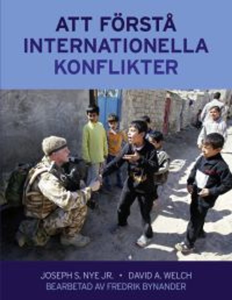 Att forsta internationella konflikter