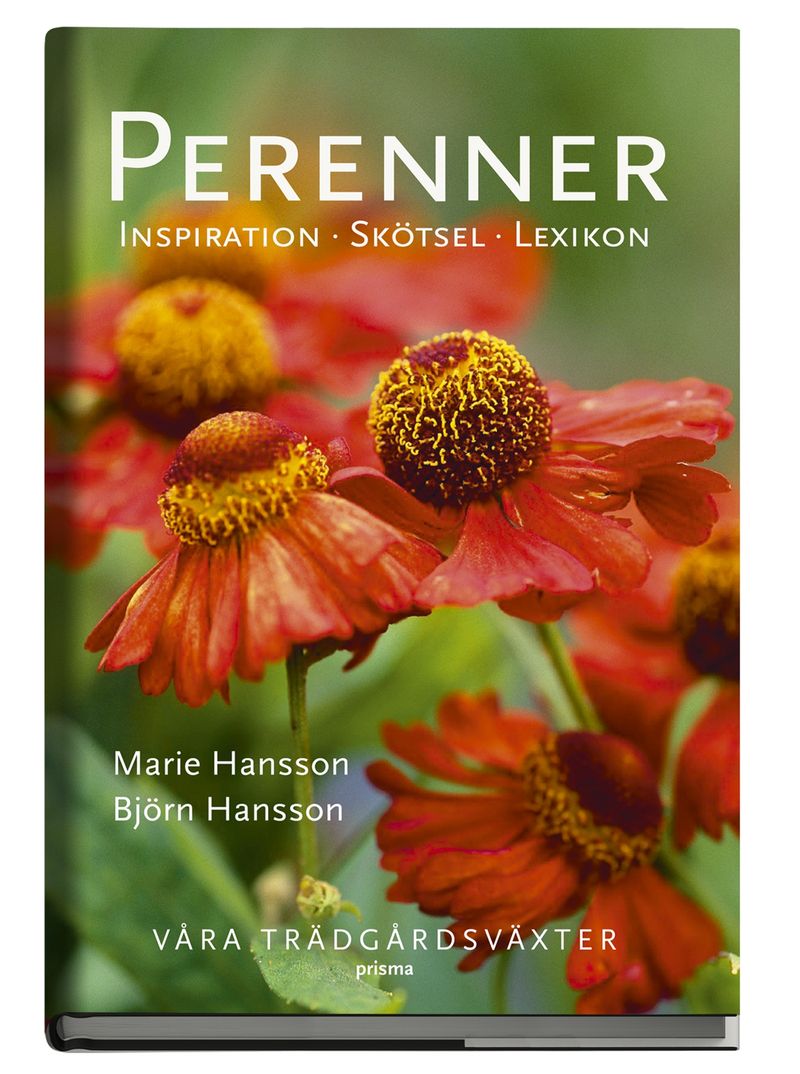 Perenner - Våra  trädgårdsväxter