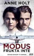 Modus : Frukta inte