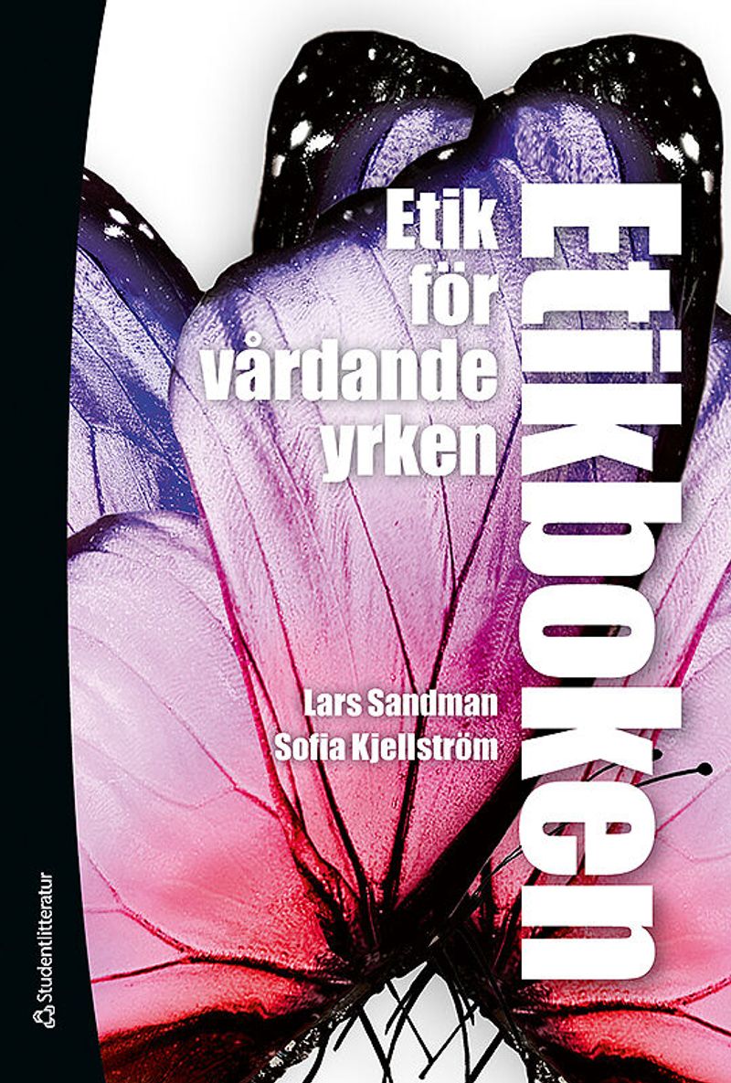 Etikboken : etik för vårdande yrken (bok + digital produkt)