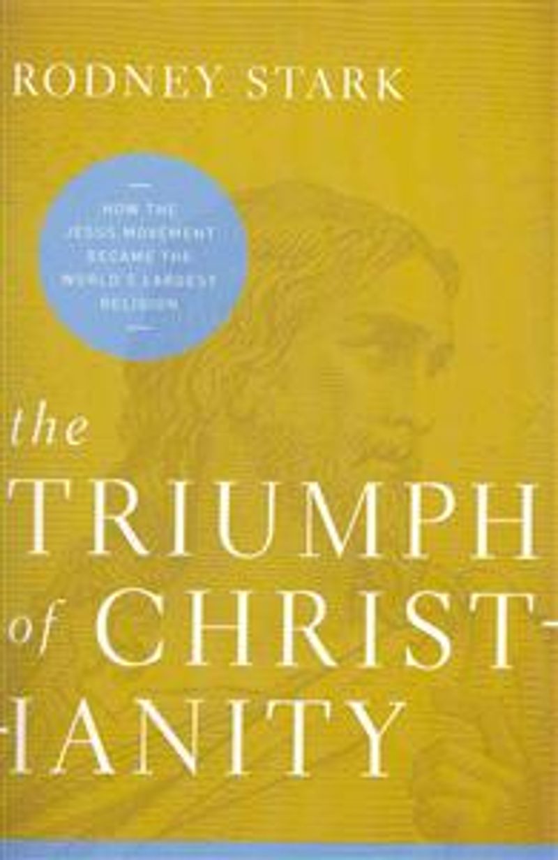 The Triumph of Christianity