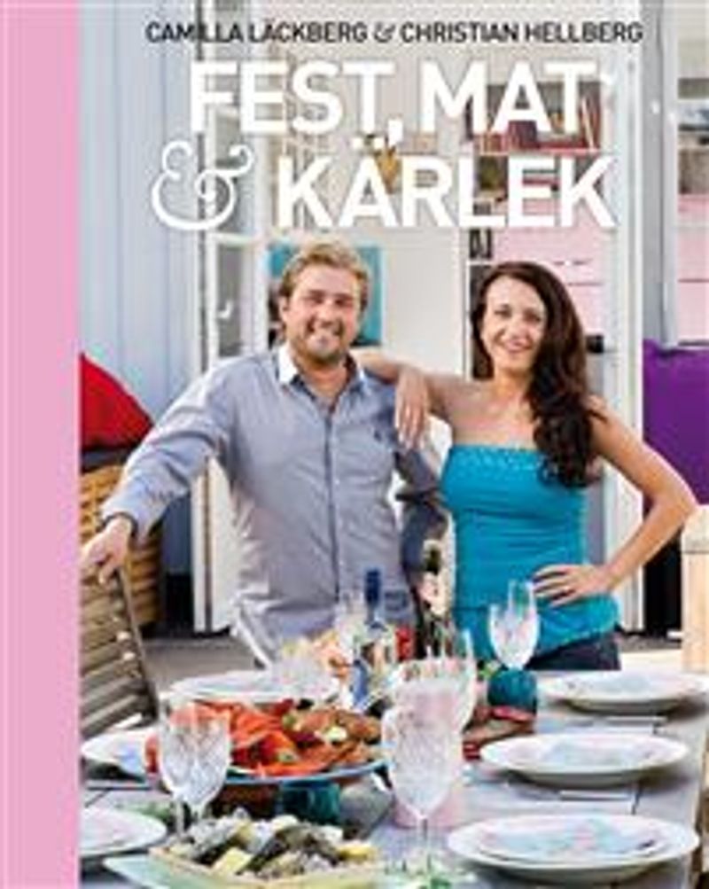 Fest, mat &amp; kärlek