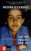 Jag var precis som du