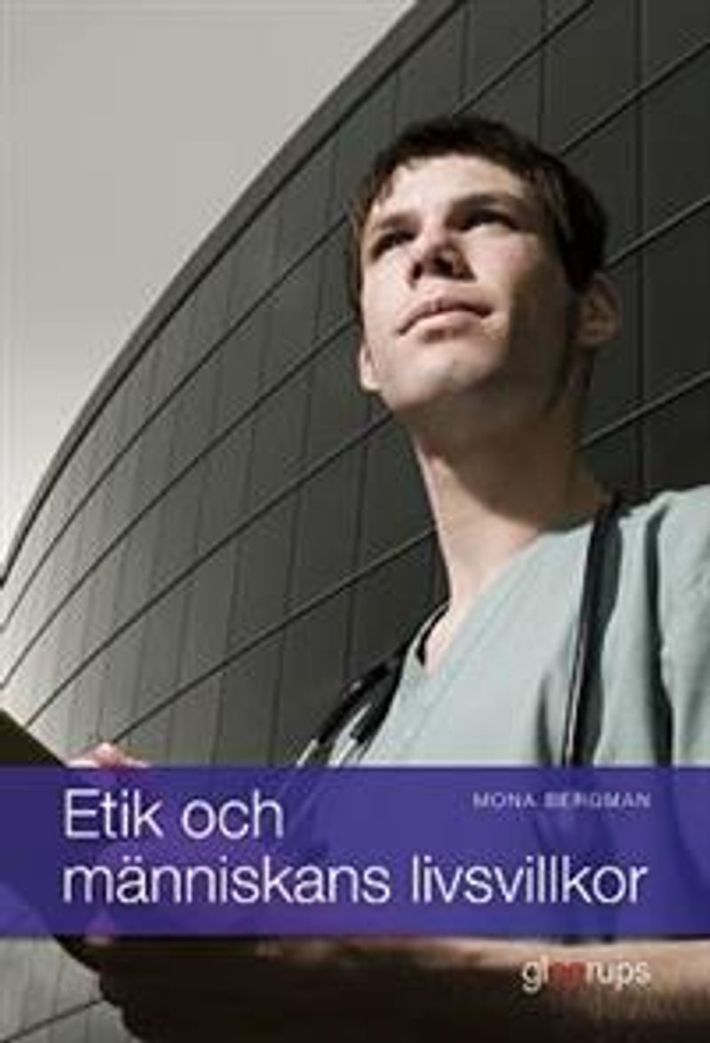 Etik och människans livsvillkor