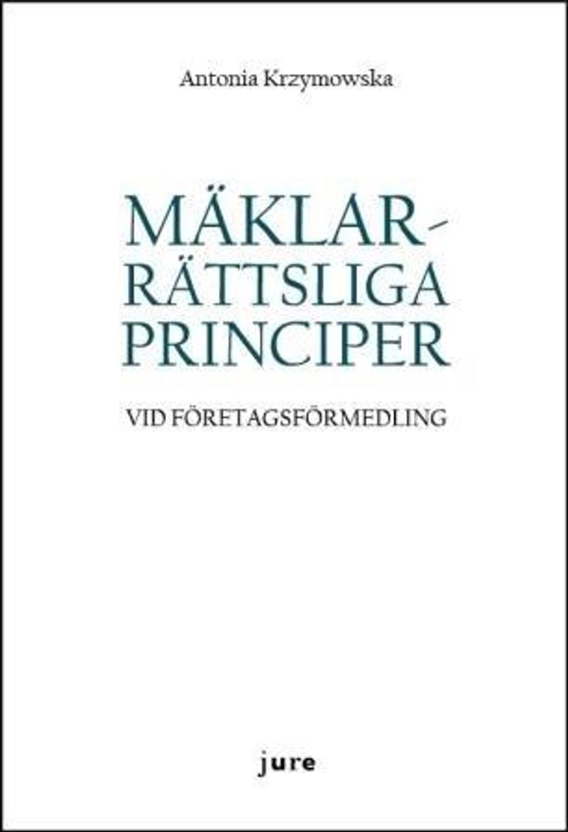 Mäklarrättsliga principer vid företagsförmedling
