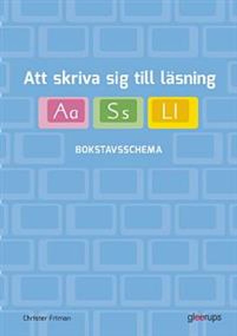 Att skriva sig till läsning - Bokstavsschema