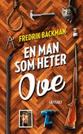 En man som heter Ove / Lättläst