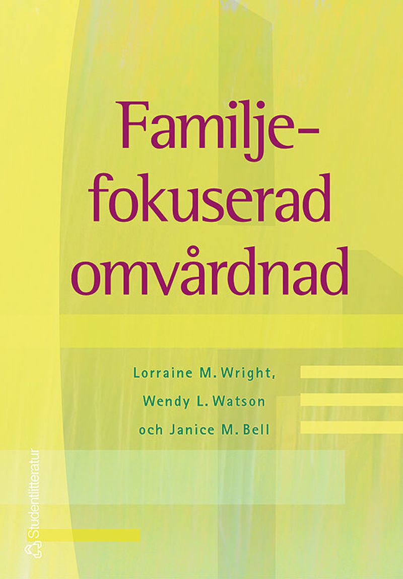 Familjefokuserad omvårdnad