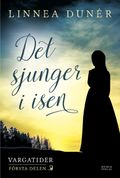 Det sjunger i isen