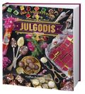 Julgodis : kolor, praliner, tryfflar, fudge &amp; annat himmelskt gott