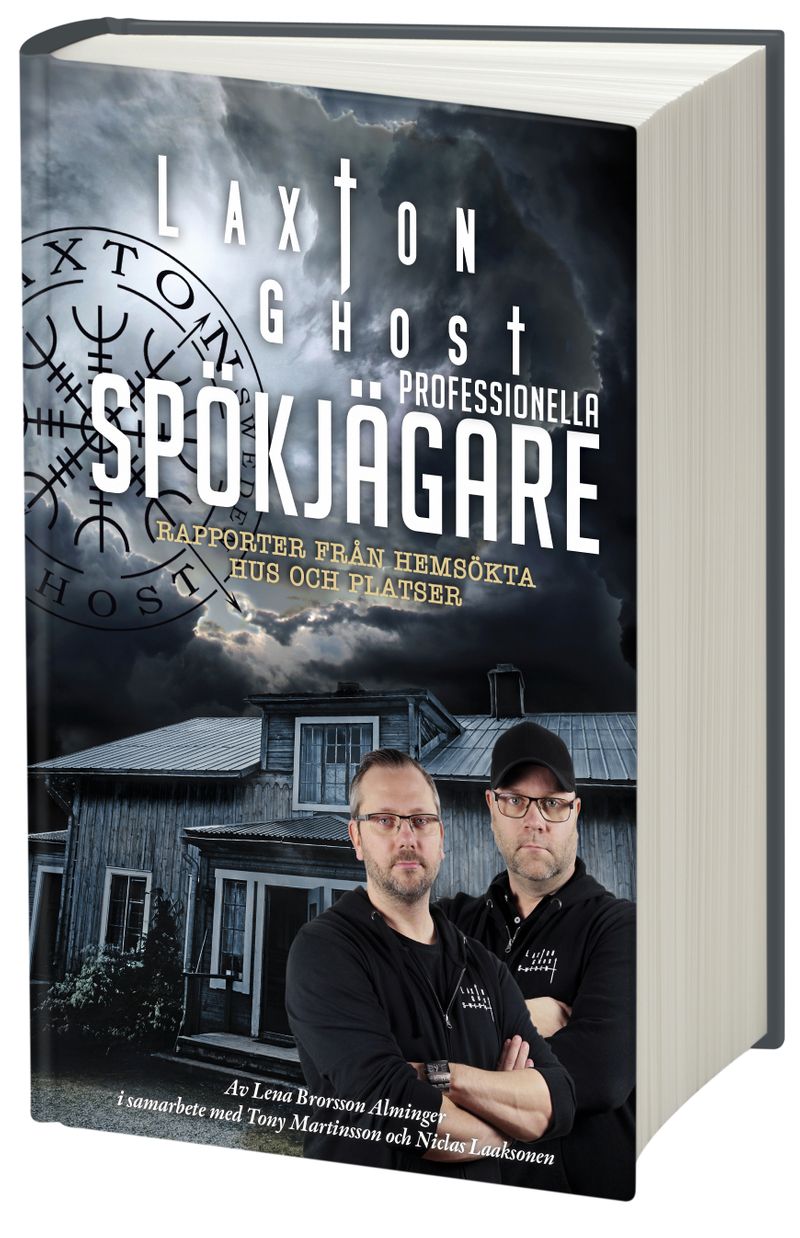 LaxTon Ghost professionella spökjägare : rapporter från hemsökta hus och platser