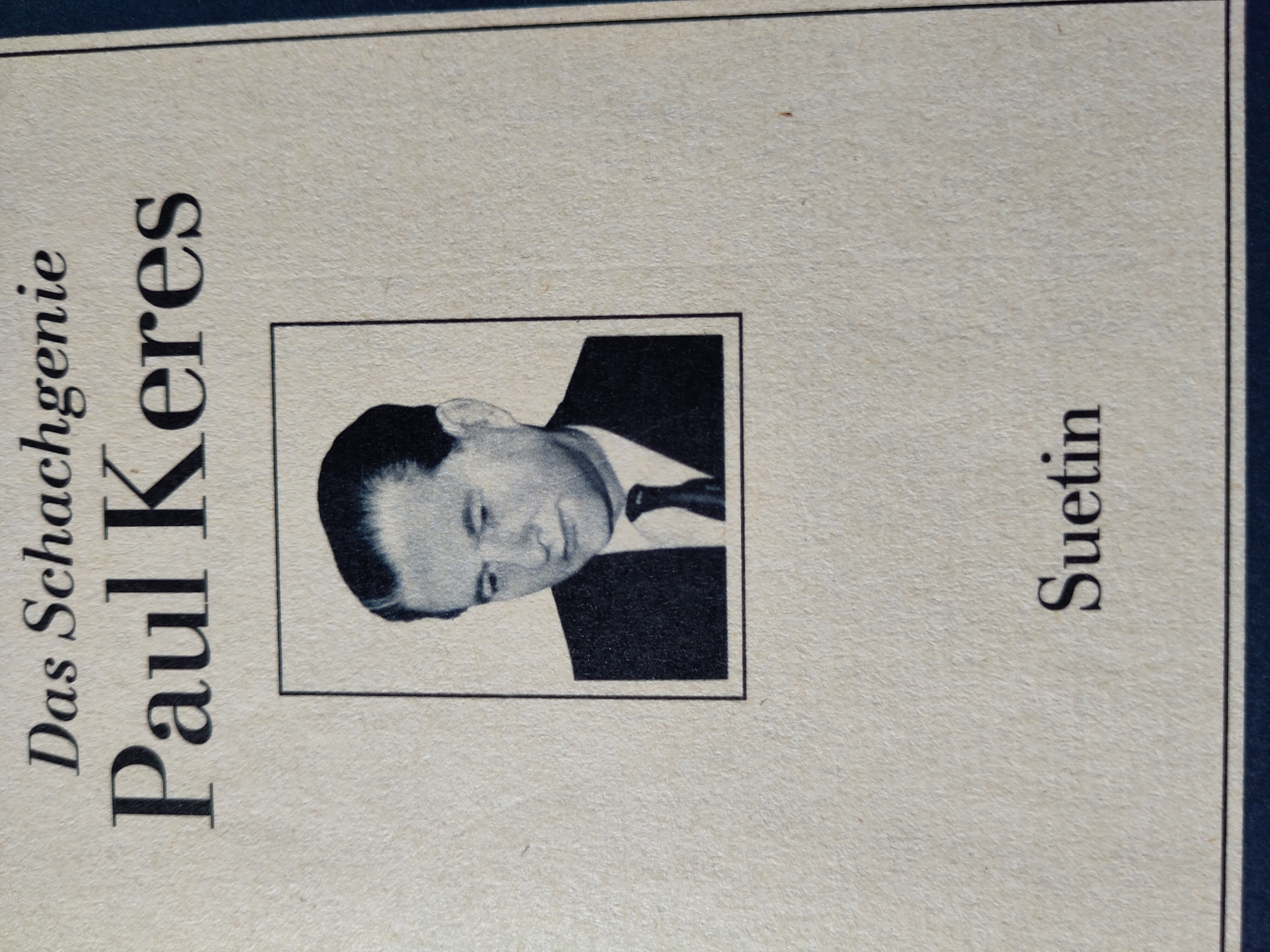 Das Schachgenie Paul Keres 