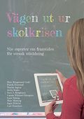 Vägen ut ur skolkrisen