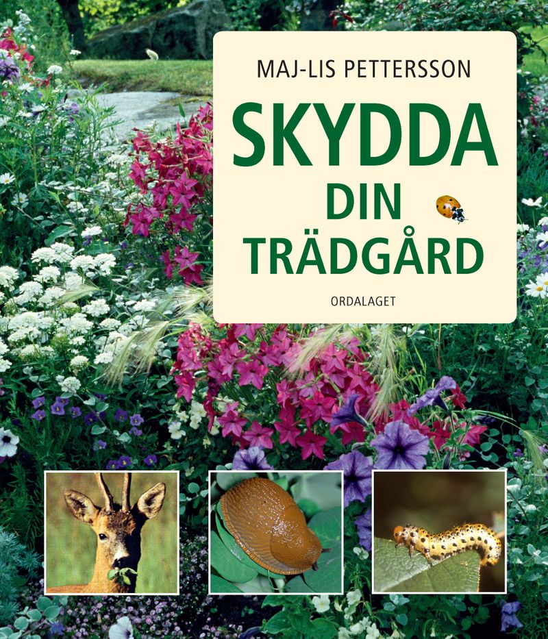 Skydda din trädgård