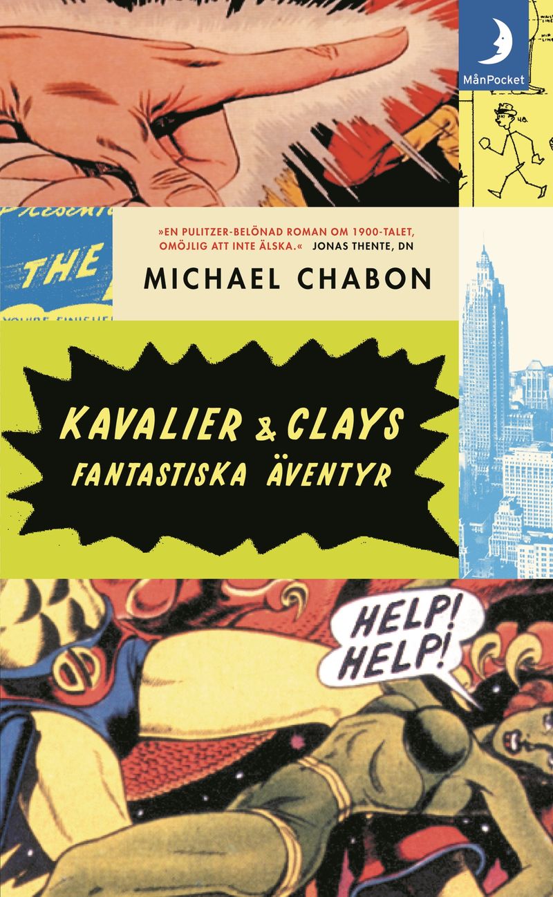 Kavalier &amp; Clays fantastiska äventyr