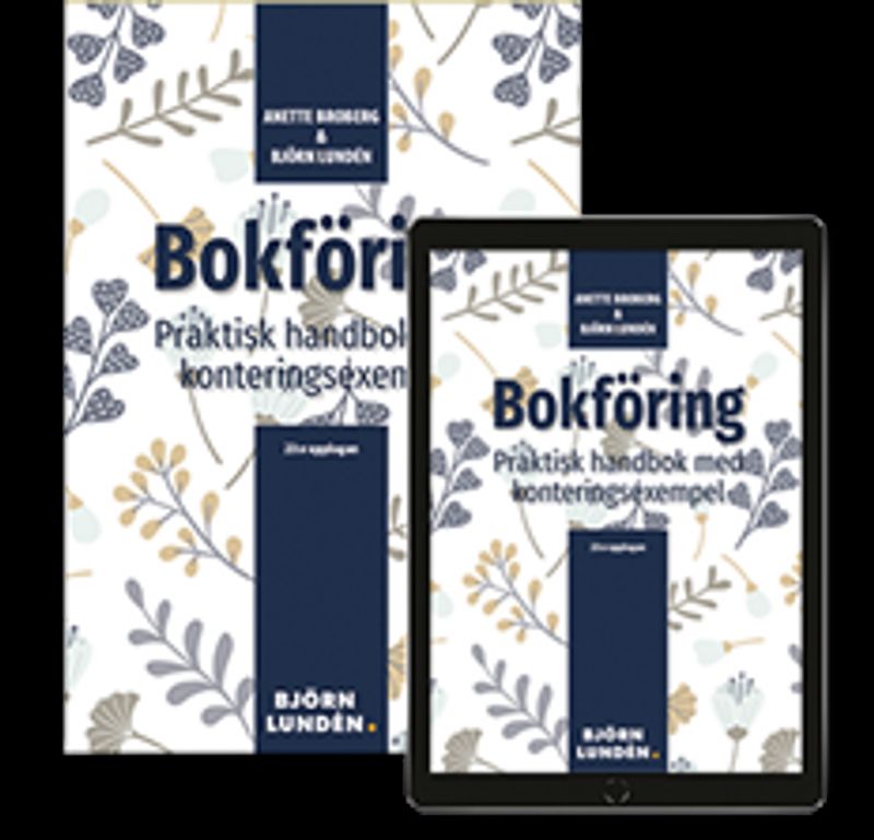 Bokföring : praktisk handbok med konteringsexempel