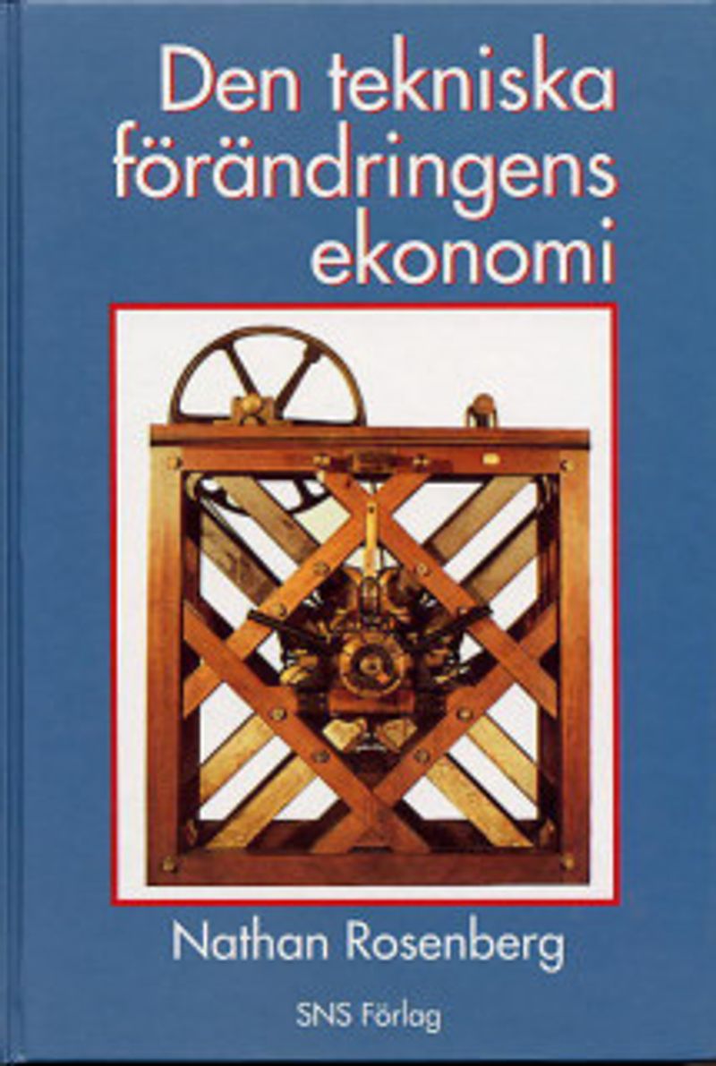 Den tekniska förändringens ekonomi