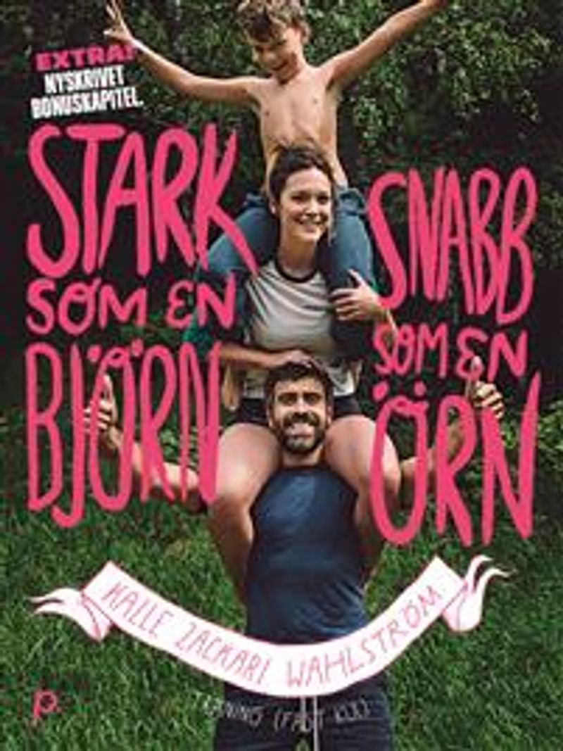 Stark som en björn, snabb som en örn
