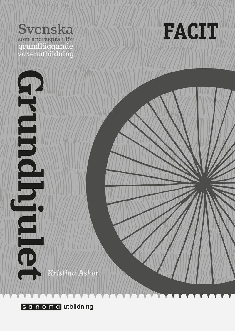 Grundhjulet - grundläggande SVA Elevfacit