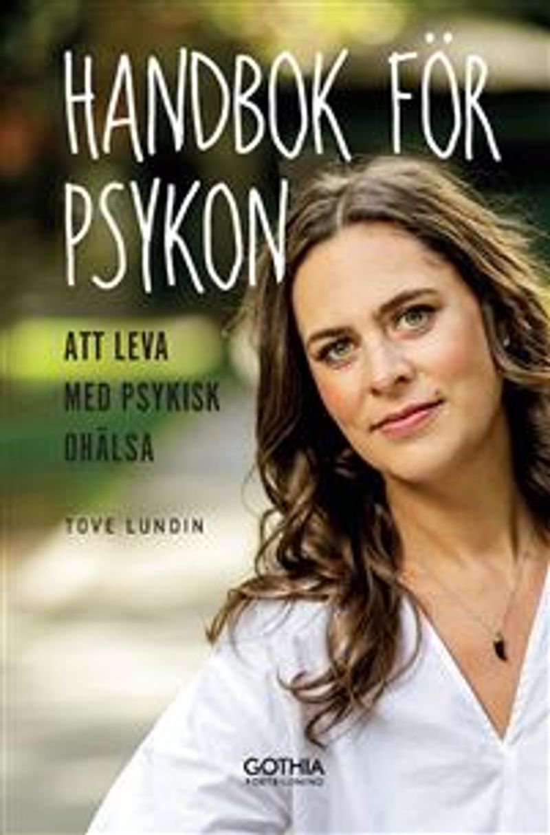 Handbok för psykon : att leva med psykisk ohälsa