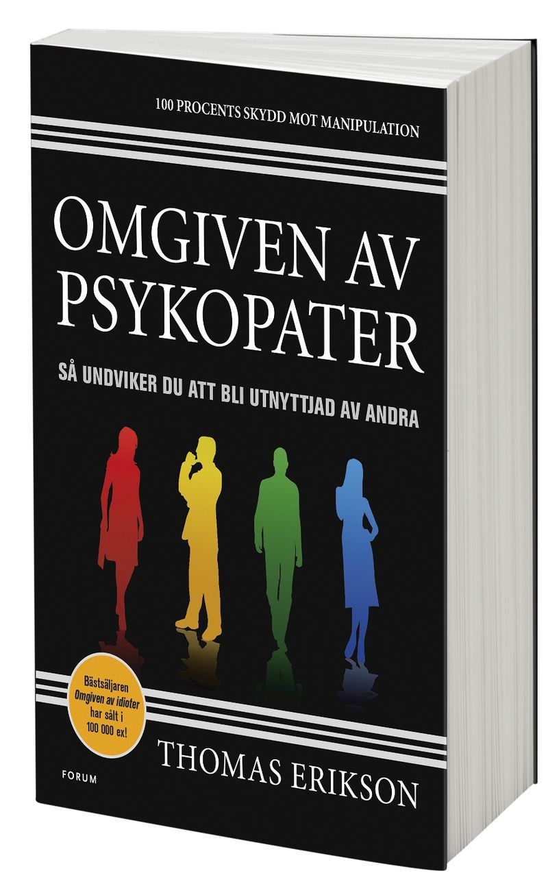 Omgiven av psykopater : så undviker du att bli utnyttjad av andra