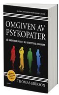 Omgiven av psykopater : så undviker du att bli utnyttjad av andra