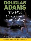 The Hitchiker's guide to the galaxy : a trilogy in five parts