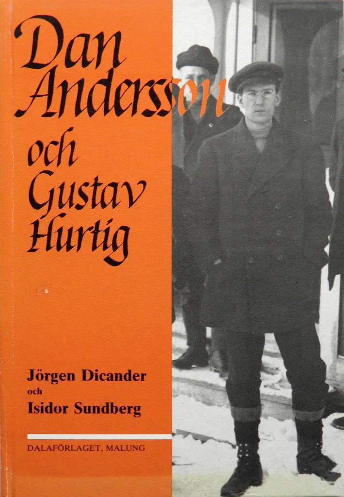 Dan Andersson och Gustav Hurtig