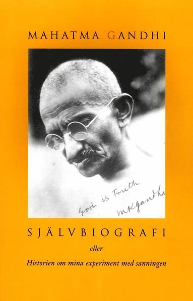 Självbiografi eller Historien om mina experiment med sanningen