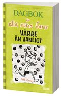 Värre än vanligt