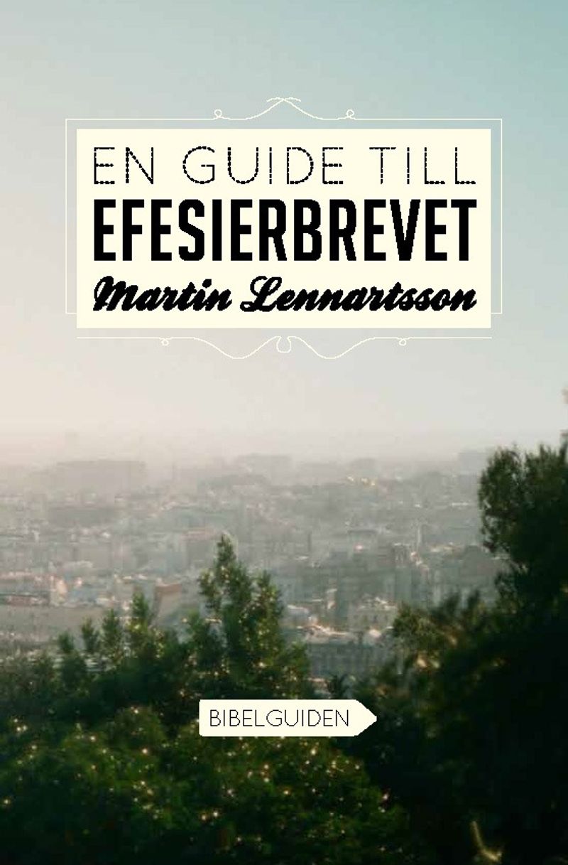 En guide till Efesierbrevet