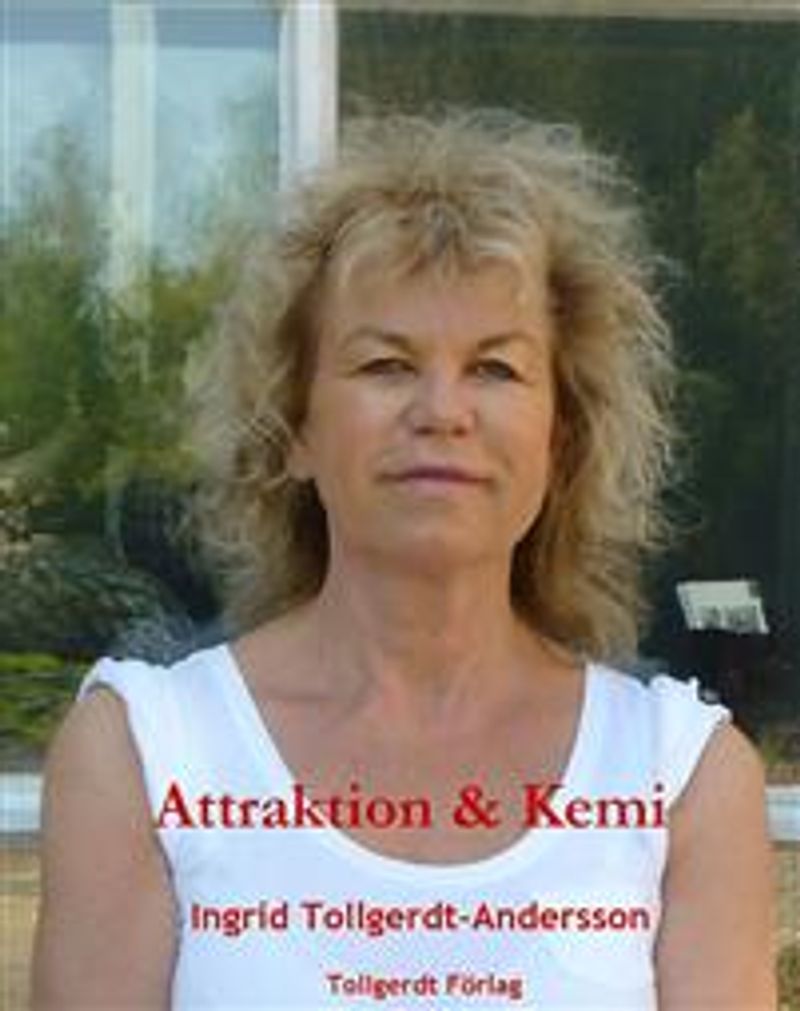 Attraktion &amp; Kemi