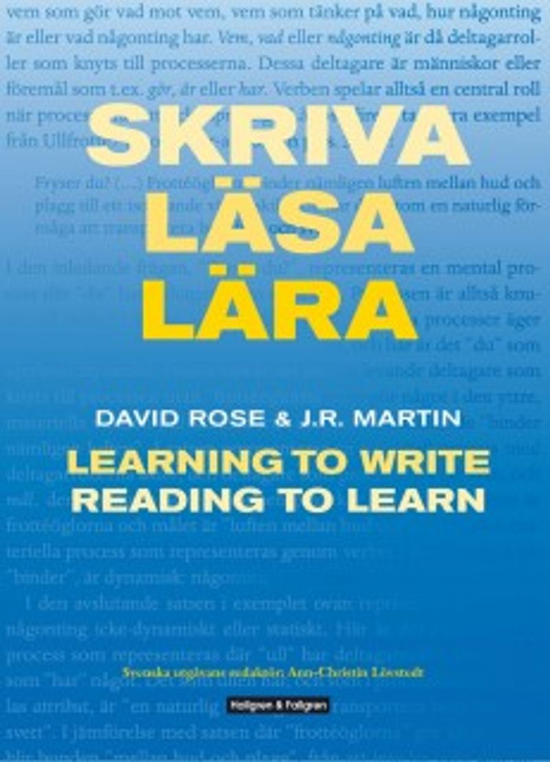 Skriva läsa lära - Learning to write Reading to learn
