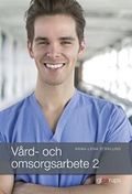 Vård- och omsorgsarbete 2