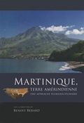 Martinique, terre amerindienne