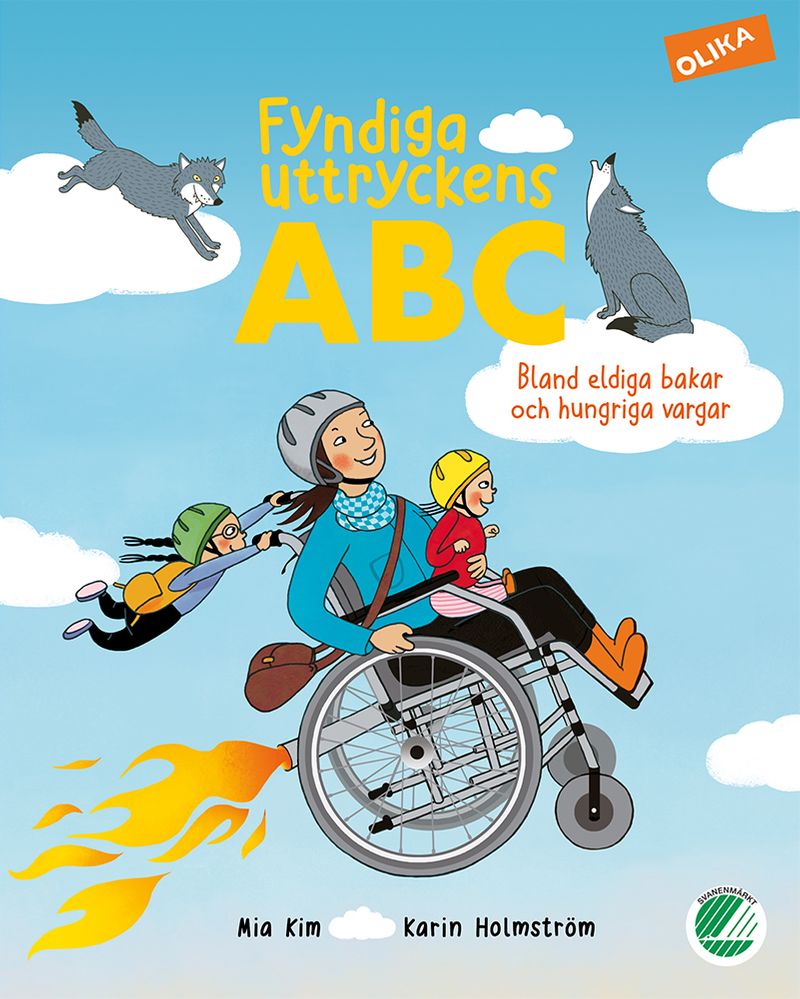 Fyndiga uttryckens ABC : bland eldiga bakar och hungriga vargar