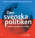 Den svenska politiken - Strukturer, processer och resultat