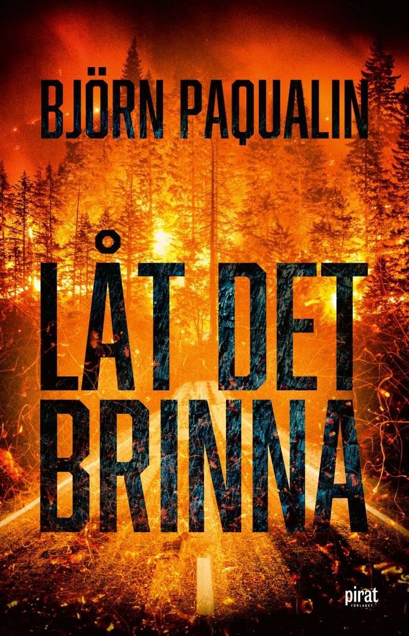 Låt det brinna