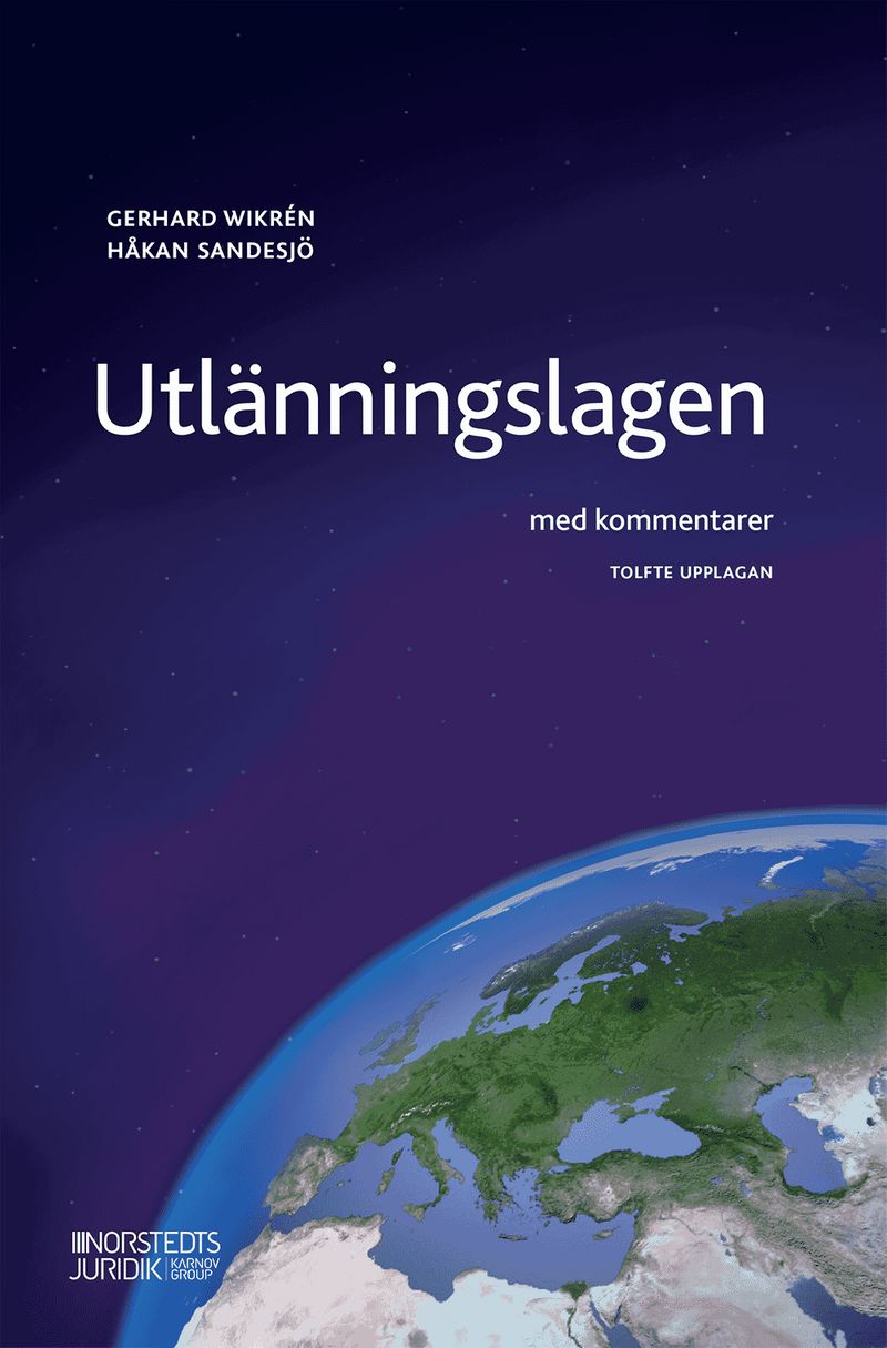 Utlänningslagen : med kommentarer