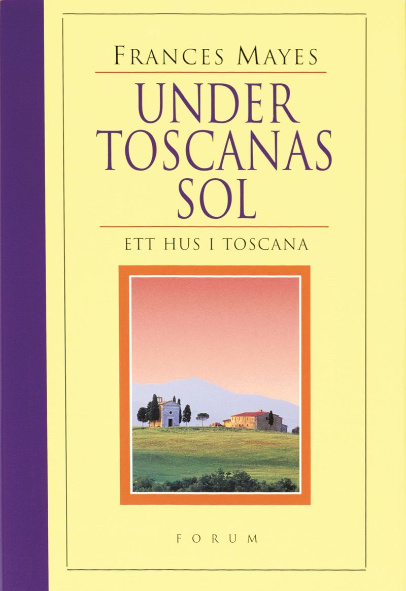 Under Toscanas sol