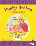 Busiga Bebben kommer hem