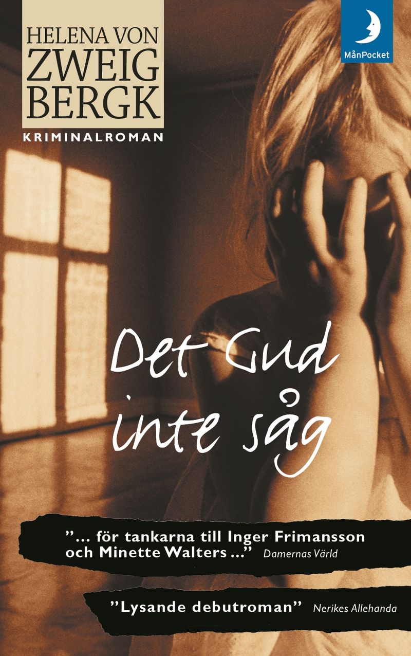 Det Gud inte såg