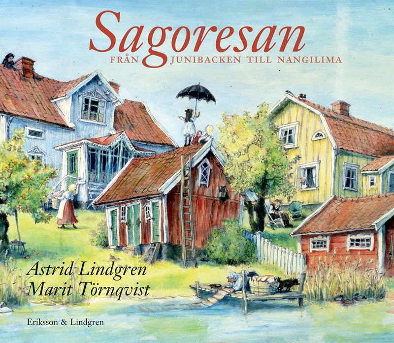 Sagoresan - Från Junibacken till Nangilima