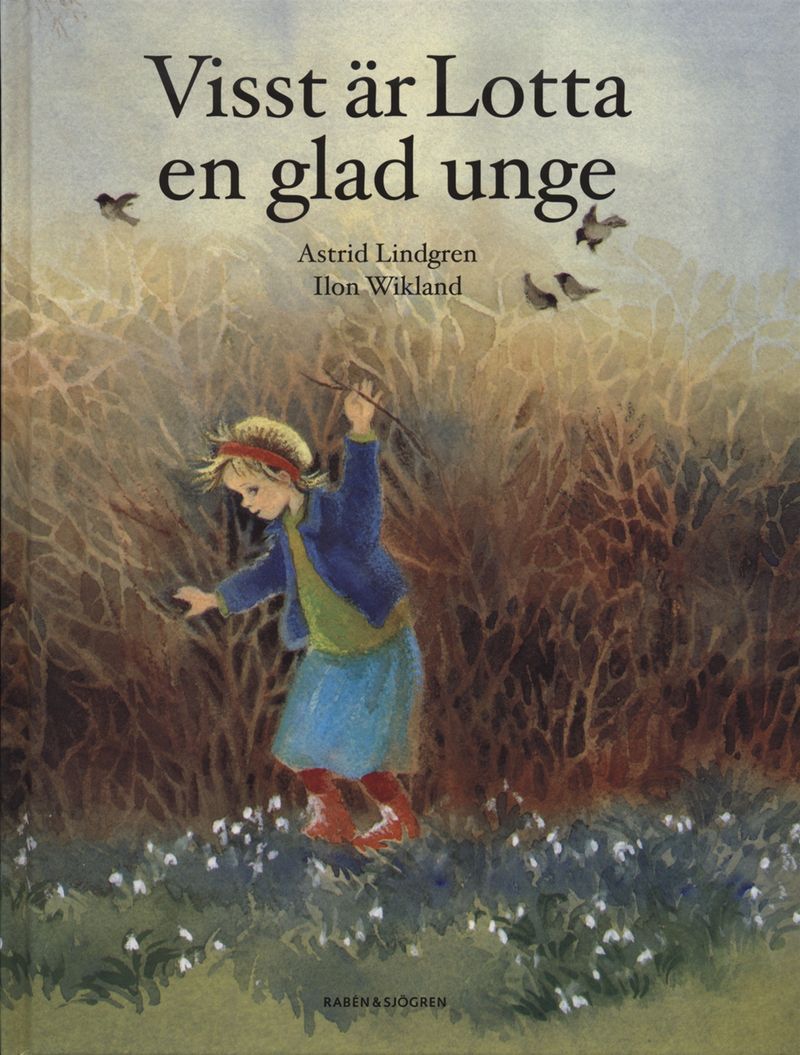 Lindgren Astrid/Visst Är Lotta En Glad Unge